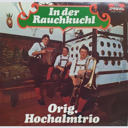 Orig. Hochalmtrio - In Der Rauchkuchl (LP, Album)