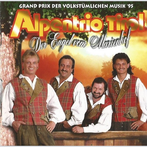 Alpentrio Tirol - Der Engel Vom Marienhof (CD, Album)