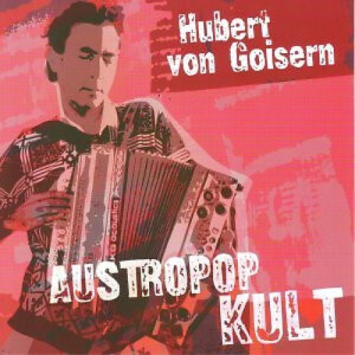 Hubert von Goisern - Austropop Kult (CD, Comp)