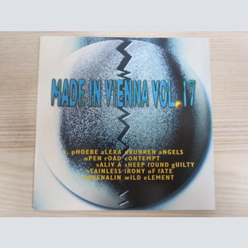 CD /  MADE IN VIENNA VOL. 17 / AUSTRIA / RAR / PHOEBE ALEXA , OPEN ROAD , SALIVA