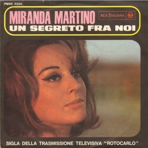Miranda Martino - Un Segreto Fra Noi (7", Mono)