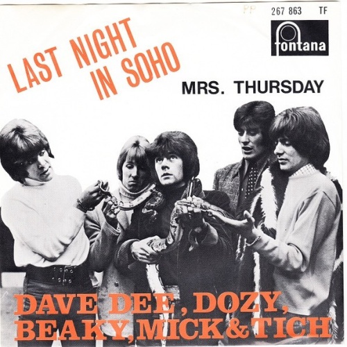 Dave Dee, Dozy, Beaky, Mick & Tich - Last Night In Soho (7", Single, Mono)