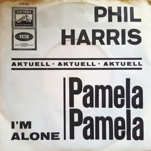 Phil Harris (4) - Pamela, Pamela (7", Single)
