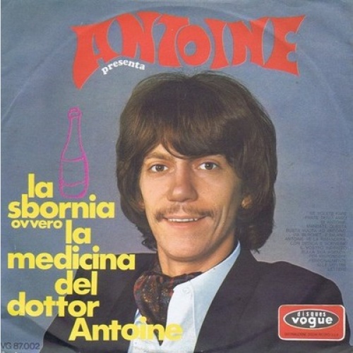 Antoine (2) - La Sbornia (7")
