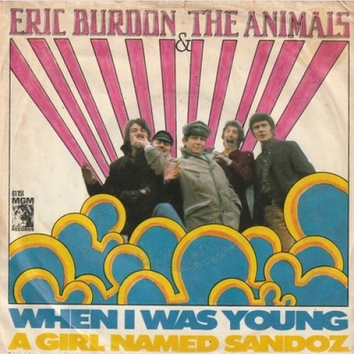 Eric Burdon & The Animals - When I Was Young / A Girl Named Sandoz (7", Singl...