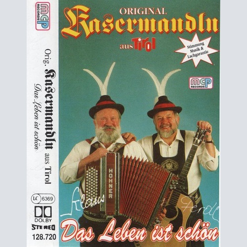D'Kasermandln - Das Leben Ist Schön (Cass)
