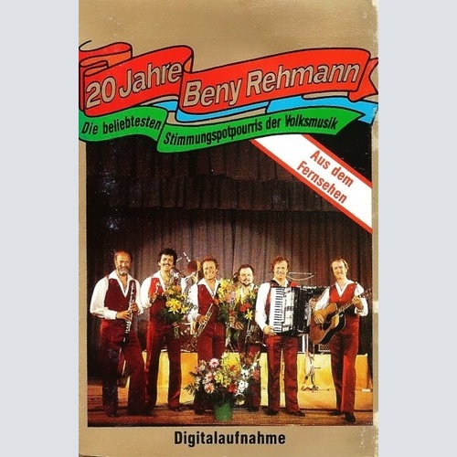Beny Rehmann - 20 Jahre Beny Rehmann (Die Beliebtesten Stimmungspotpourris De...