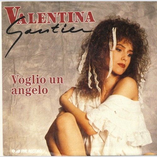 Valentina Gautier - Voglio Un Angelo (7", Single)