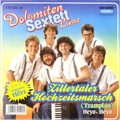 Dolomiten Sextett Lienz - Zillertaler Hochzeitsmarsch (Tramplan) (7")