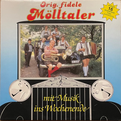 Orig. Fidele Mölltaler* - Mit Musik Ins Wochenende (LP)