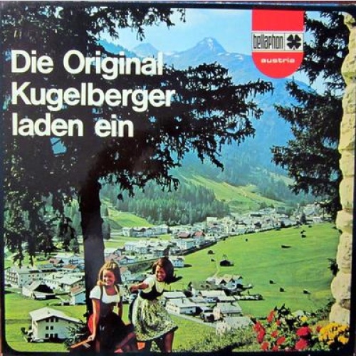LP / DIE KUGELBERGER MUSIKANTEN / AUSTRIA / RARITÄT /