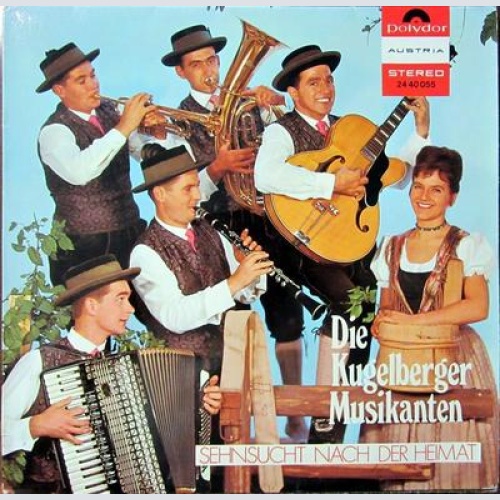 LP / DIE KUGELBERGER MUSIKANTEN / 1972 / AUSTRIA / RARITÄT /