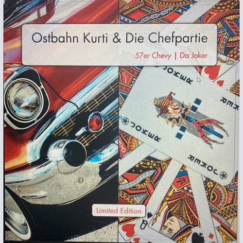 Ostbahn-Kurti & die Chefpartie - 57er Chevy / Da Joker (7", Single,  Chevy Blau