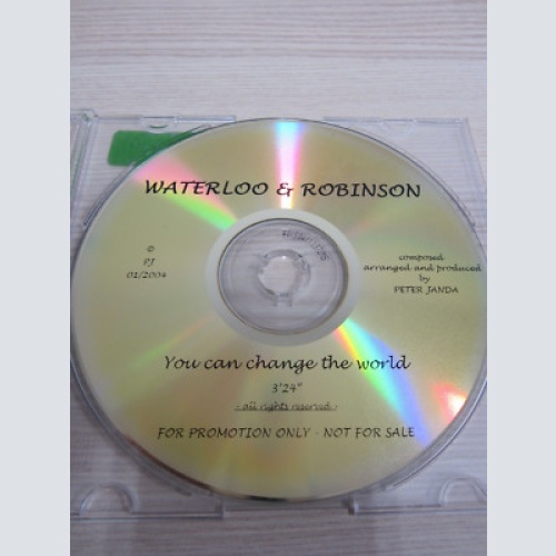 CD / Waterloo & Robinson ?– You Can Change The World  /  PROMO / MUSTER /  RAR /
