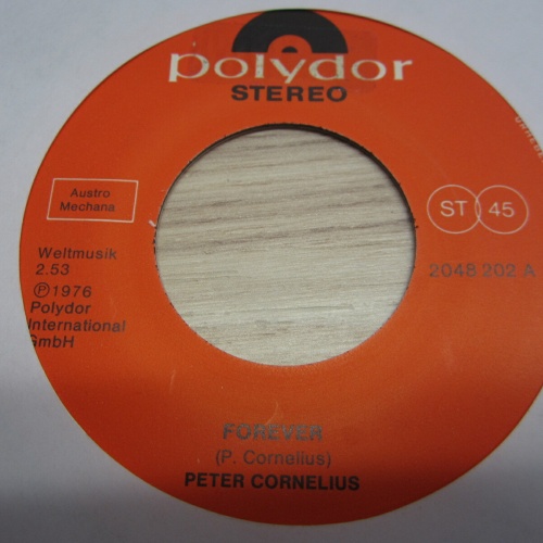 Single /  Peter Cornelius ?– Forever    / AUT   PRESS /   RAR /