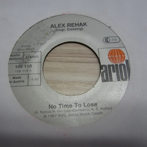 Single /   Alex Rehak ?– No Time To Lose    / AUT   PRESS /   RAR /