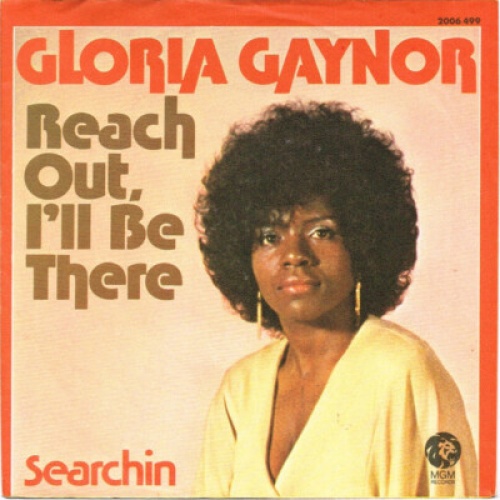 Gloria Gaynor - Reach Out, I'll Be There (7", Single)