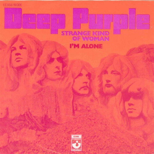 Deep Purple - Strange Kind Of Woman / I'm Alone (7", Single)