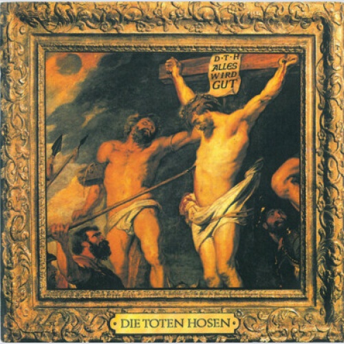 Die Toten Hosen - Alles Wird Gut (7", Single)