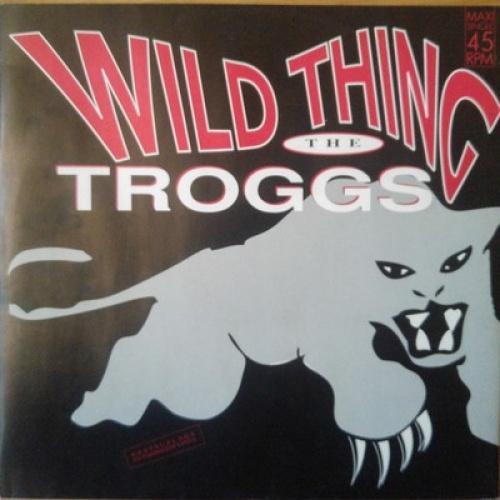 The Troggs - Wild Thing (12", Maxi, Ltd)