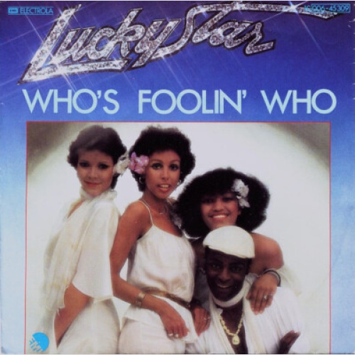 Lucky Star (2) - Who's Foolin' Who (7", Single)