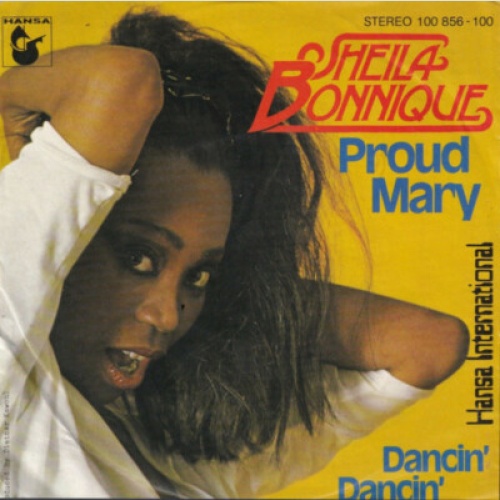 Sheila Bonnique - Proud Mary (7", Single)