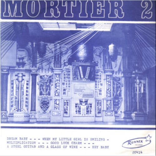 Organ Mortier* - Mortier 2 (7", Single)