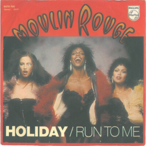 Moulin Rouge (2) - Holiday (7", Single)