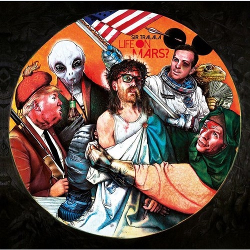 Sir Tralala - Life On Mars? (7", RSD, Single, Ltd, Num)