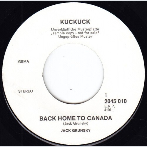 Jack Grunsky - Back Home To Canada / Campfire (7", Promo, Sin)