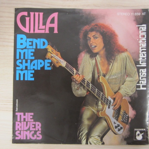 Single /   Gilla ?– Bend Me Shape Me   / 1978 / AUSTRIAN PRESS /