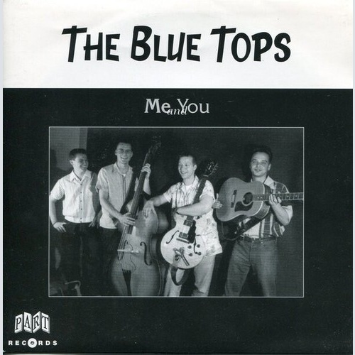 The Blue Tops - Me And You (7")