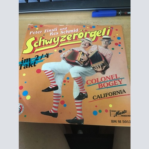 Peter Zinsli Und Res Schmid - Schwyzerörgeli Im 2/4 Takt (7")