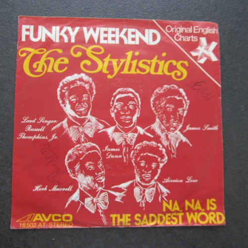 Single / The Stylistics – Funky Weekend / DE PRESS /