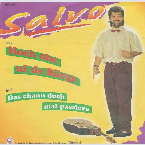 Salvo - Hoch Obe Uf De Bärge (7")