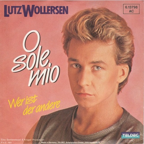 Lutz Wollersen - O Sole Mio (7", Single)