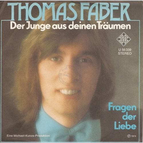 Thomas Faber - Der Junge Aus Deinen Träumen (7", Single, Promo)