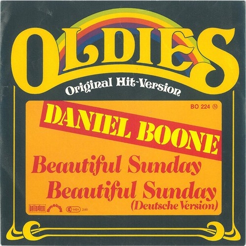 Daniel Boone - Beautiful Sunday / Beautiful Sunday (Deutsche Version) (7", Si...