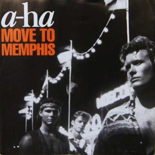 a-ha - Move To Memphis (7", Single)