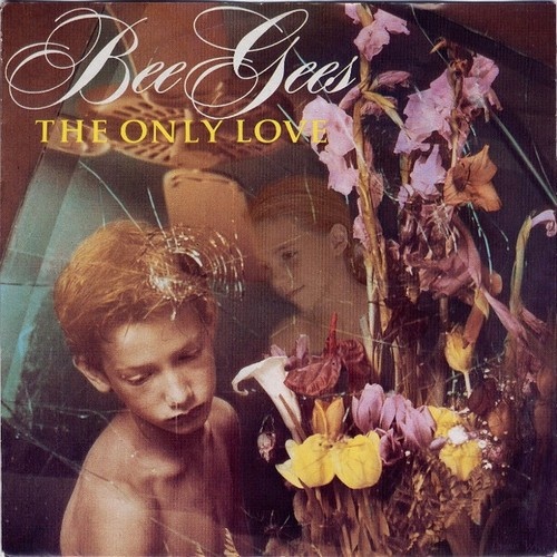 Bee Gees - The Only Love (7", Single, Sol)