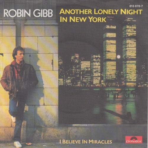 Robin Gibb - Another Lonely Night In New York (7", Single)