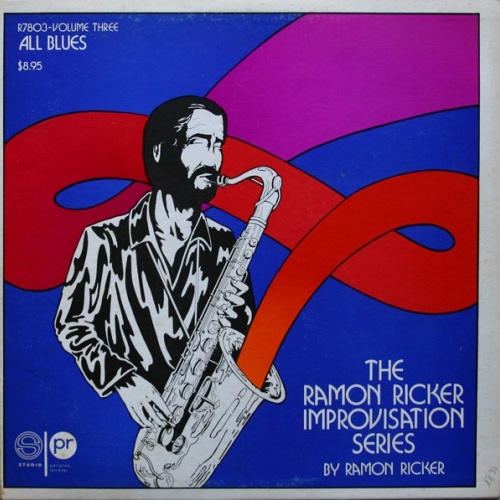 Ramon Ricker - The Ramon Ricker Improvisation Series Volume Three (All Blues)...