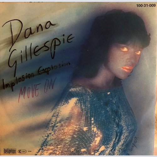 Dana Gillespie - Implosion Explosion (7", Single)