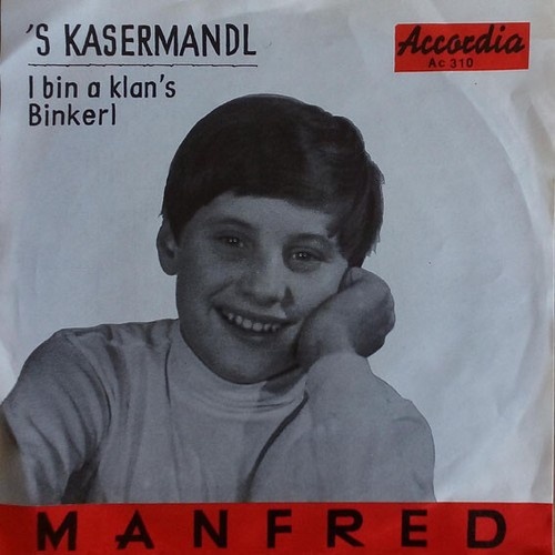 Manfred (14) - 'S Kasermandl (7", Single)