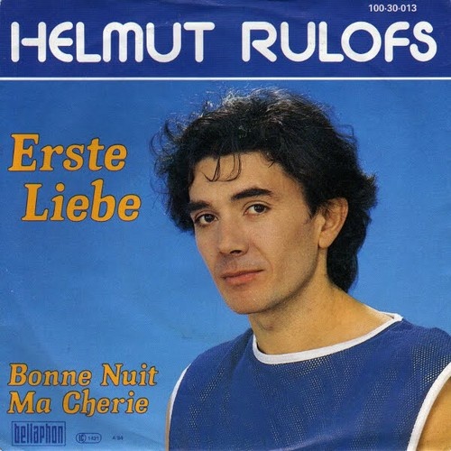 Helmut Rulofs - Erste Liebe (7", Single)