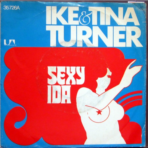 Single / IKE & TINA TURNER / SEYY IDA / RARITÄT /