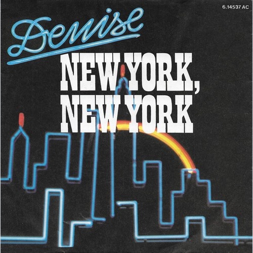 Denise (13) - New York, New York (7", Single)