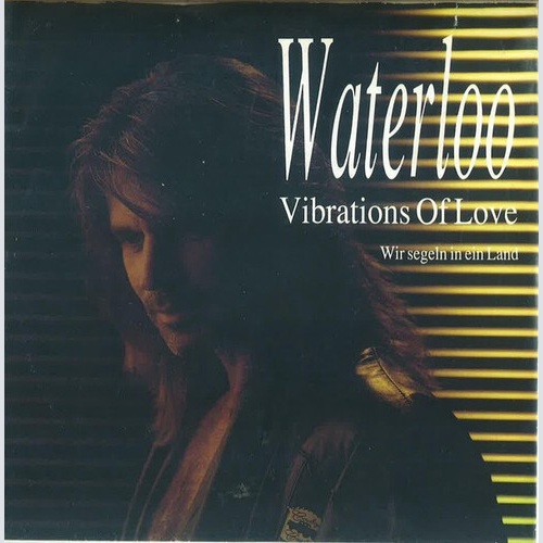 Waterloo (3) - Vibrations Of Love (7", Single)