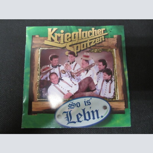 CD /  Krieglacher Spatzen ‎– So is' Lebn  / AUSTRIA / RAR / Knöbl Records /