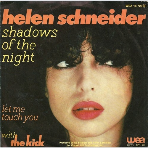 Helen Schneider With The Kick (2) - Shadows Of The Night (7", Single)